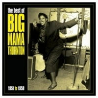 Big Mama Thornton - Legjobb Big Mama Thornton 1951 - - Vinyl