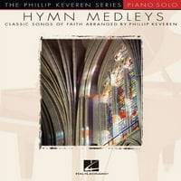 Phillip Keveren: Himnusz Medleys: Arr. Phillip Keveren a Phillip Keveren sorozat zongora szóló